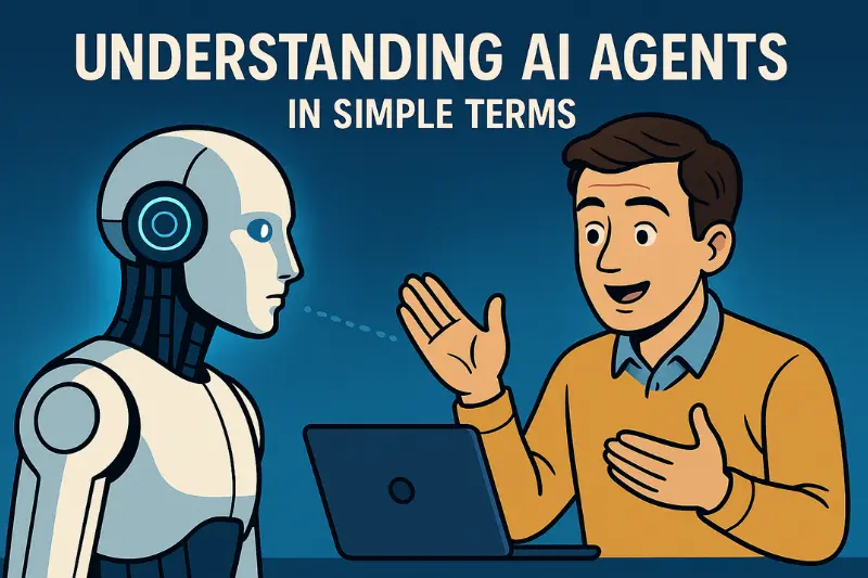 autonomous ai agents 2026 understanding ai agents in simple terms
