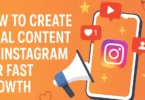 how to create viral content on instagram for fast growing