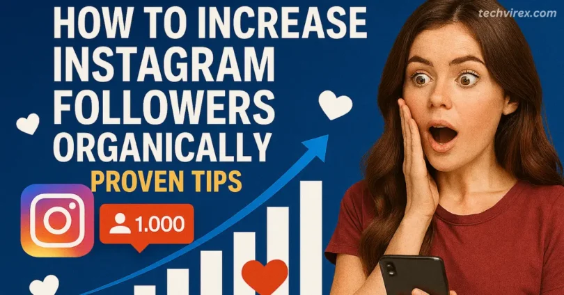 how to increase instagram followers organically