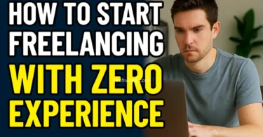 how to start freelancing with zero experience