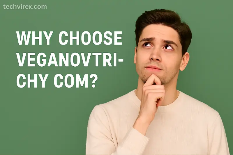 why choose veganovtrichy com