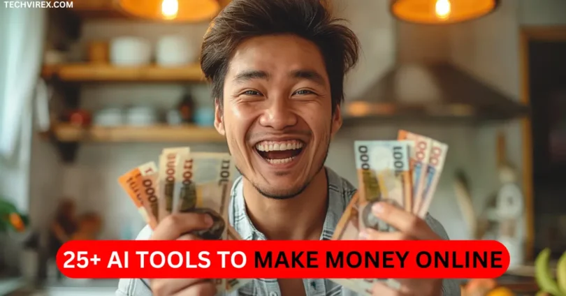 25 ai tools to make money online